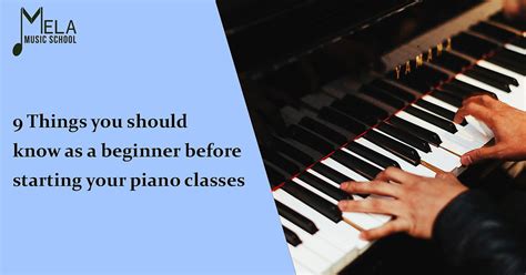 9 Things You Should Know As A Beginner Before Starting Your Piano Classes