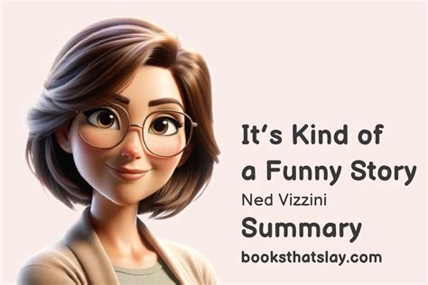 It's Kind of a Funny Story Summary, Characters and Themes