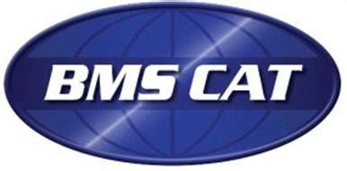 BMS CAT Trademark of BMS CAT, INC. Serial Number: 77421988 :: Trademarkia Trademarks