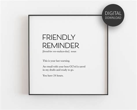 Funny Work Decor, Friendly Reminder Print, Printable Office Wall Art ...