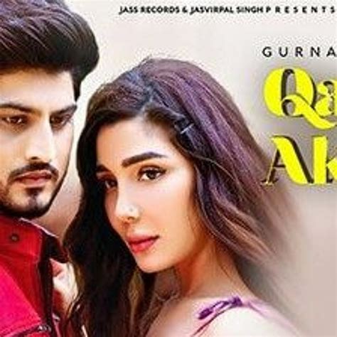 Stream Qaatal Akhan | (Official Song ) | Gurnam Bhullar | by Lovely Verma | Listen online for ...