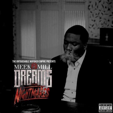 Meek Mill Dreams And Nightmares Deluxe Edition Wiki - The best free ...