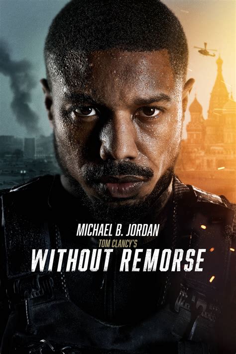 Tom Clancy's Without Remorse - Where to Watch and Stream - TV Guide