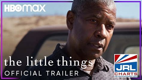 The Little Things Trailer #2 (2021) Denzel Washington - JRL CHARTS