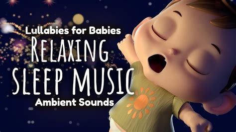 2 Hours Super Relaxing Baby Music - Ambient Sleep Music - Bedtime ...