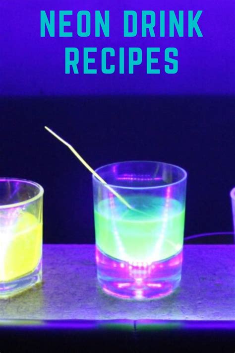 Neon Glow in the Dark Drink Recipes | Neon birthday party, Glow in dark party, Neon party