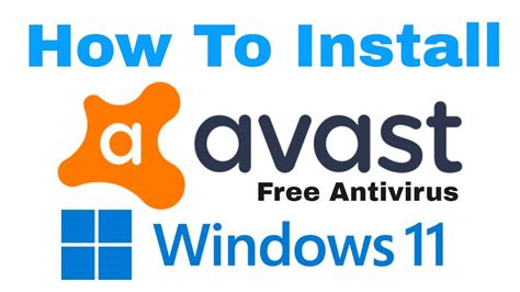 How To Download and Install Avast Free Antivirus On Windows 11 ...