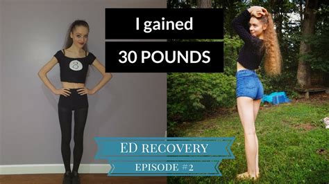 I gained 30 pounds! Loving your body at a recovered weight - YouTube