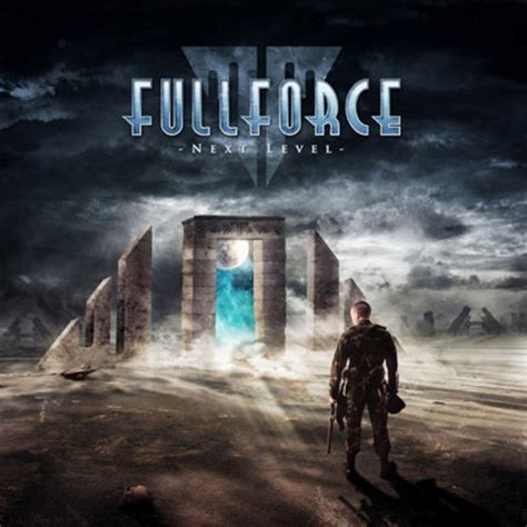 Album Review: FULLFORCE – Next Level – Full Metal Hipster: The Demo Was Better