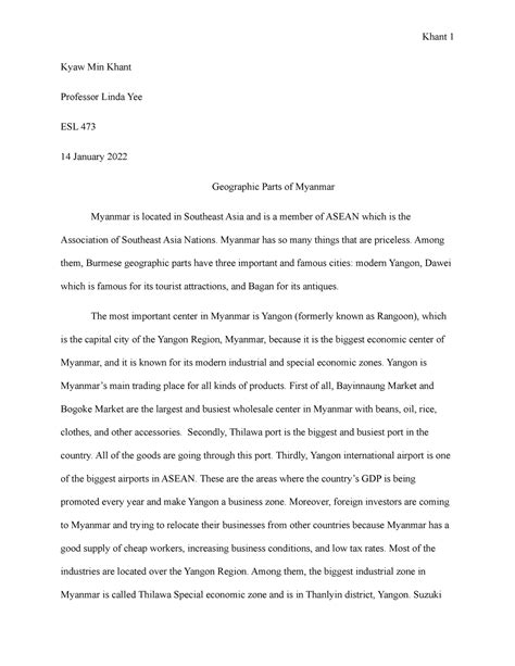 Essay 1 Edited - Kyaw Min Khant Professor Linda Yee ESL 473 14 January 2022 Geographic Parts of ...