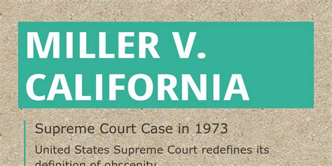 MIller V. California - Infogram