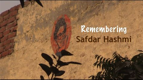 Remembering Safdar Hashmi - YouTube