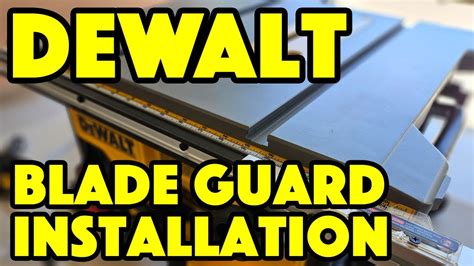 DeWalt Table Saw: Blade Guard & Riving Knife Installation - YouTube