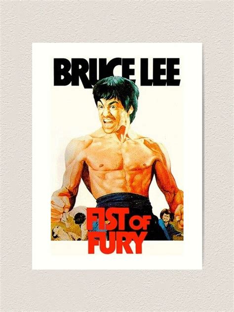 "Fist of Fury by Bruce Lee Movie Poster" Art Print by KokanBarbarian ...