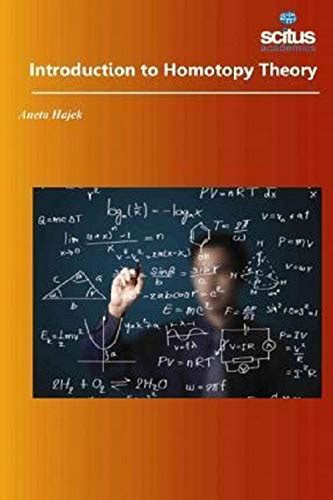 Introduction to Homotopy Theory: 9781681171852 - AbeBooks