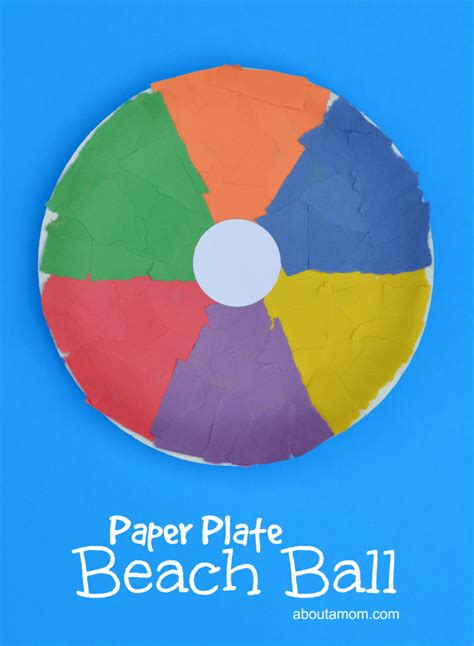 Paper Plate Beach Ball Craft - About a Mom