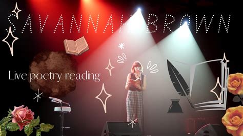 Savannah Brown Poetry Reading II Part 3 #savannahbrown #closerbabycloser #sweetdark - YouTube