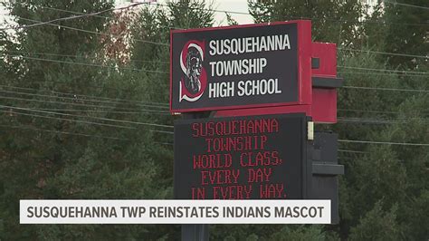 Susquehanna Township School District votes to bring back nickname 'The ...