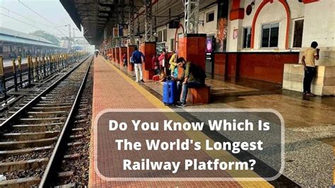 The World's Longest Railway Platform Is Built In This City In India ...