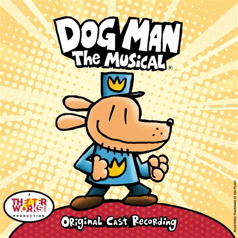 Dog Man: The Musical (Original Cast Recording) [CD] – Broadway Records