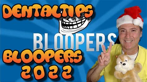 Bloopers 2022 - YouTube