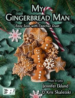 My Gingerbread Man | Piano Pronto Publishing