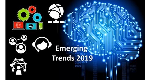 The top ten emerging technology trends in 2019 - H2S Media