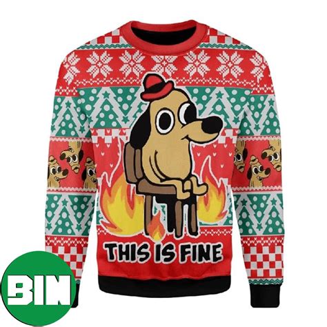 This Is Fine Funny Dog Meme Ugly Christmas Sweater For Men - Binteez