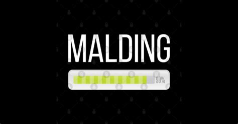 Funny Malding Meme Progress Bar Design - Malding - Sticker | TeePublic