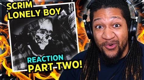 Reacting to Scrim - Lonely Boy (Full Album) Part 2 - YouTube