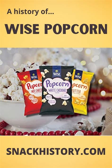 Wise Popcorn (History, Flavors, Pictures & Videos) - Snack History