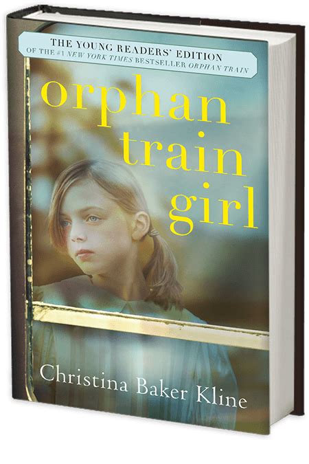 Orphan Train Girl: The Young Readers' Edition of Orphan Train – Christina Baker Kline