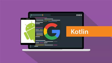 Kotlin Is Google's Favorite Programming Language For Android App ...