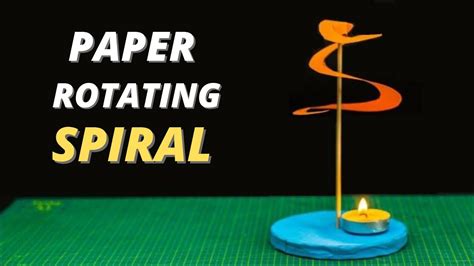 HOW TO MAKE PAPER ROTATING SPIRAL USING CANDLE AND PAPER | Crazy experiments | - YouTube