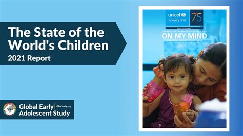 UNICEF releases 2021 State of the World’s Children Report — Global ...