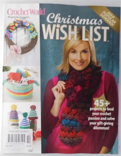 CROCHET WORLD MAGAZINE Oct 2023 Christmas wish list: 45+ gift-giving projects $17.01 - PicClick