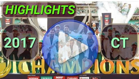 ICC Champions Trophy 2017 Video Highlights