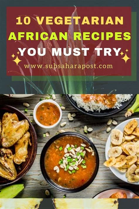 10 vegetarian African recipes you must try | Cibo