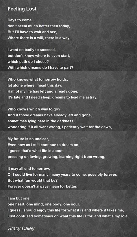 Feeling Lost - Feeling Lost Poem by Stacy Daley