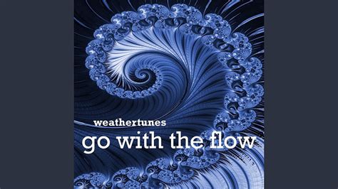 Go with the Flow - YouTube