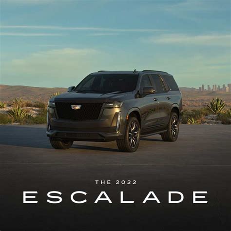 2022 Escalade- Cadillac Digital Brochure