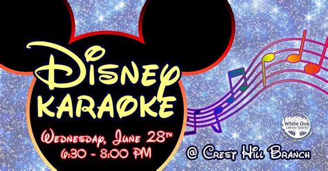 Karaoke: Disney Songs, White Oak Library District (Crest Hill, IL ...