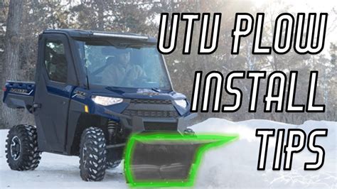 UTV Plow Install Tips - Installing a Tusk Snow Plow on a Polaris Ranger XP - YouTube