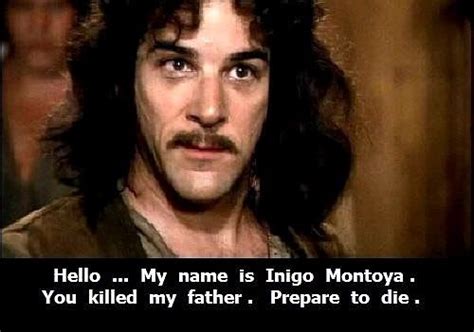 Inigo Montoya Quotes - ShortQuotes.cc