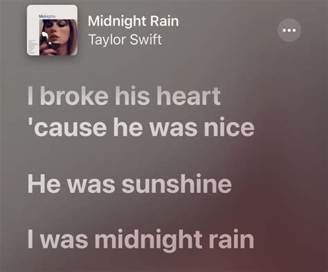 midnight rain | Taylor swift lyrics, Taylor lyrics, Taylor swift quotes