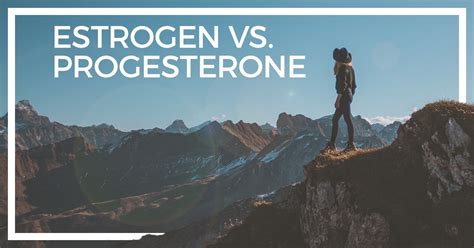 Estrogen Vs. Progesterone: Which Bioidentical Hormone is Right for You? – Rejuvime Medical