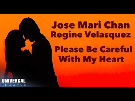 Jose Mari Chan & Regine Velasquez - Please Be Careful With My Heart - (Official Lyric Video ...