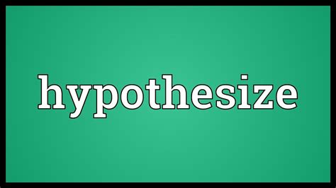 Hypothesize Meaning - YouTube