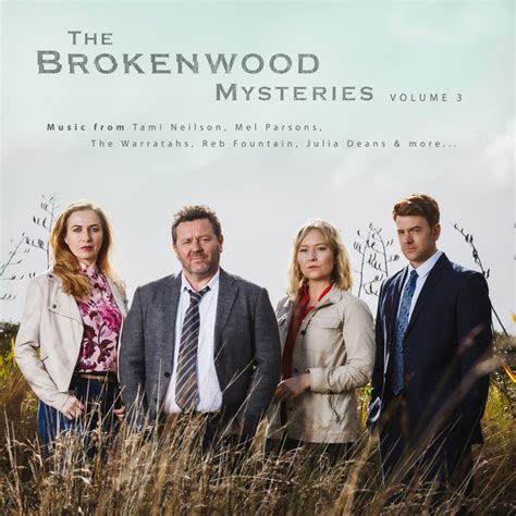 ‎Brokenwood Mysteries (Music from the Original TV Series), Vol. 3 by Various Artists on Apple Music