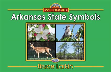 Arkansas State Symbols (First Grade Book) - Wilbooks